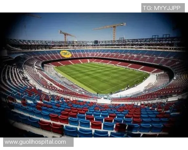 诺坎普限制观众巴萨欧冠主场仅对外开放六万座位